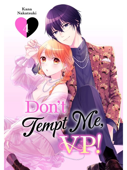 Cover image for Don't Tempt Me, VP!, Volume 4
